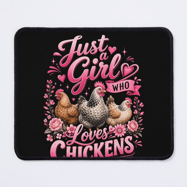 Item preview, Just A Girl Who Loves Chickens Chicken Owner Farm Life designed and sold by HumansStuck12.