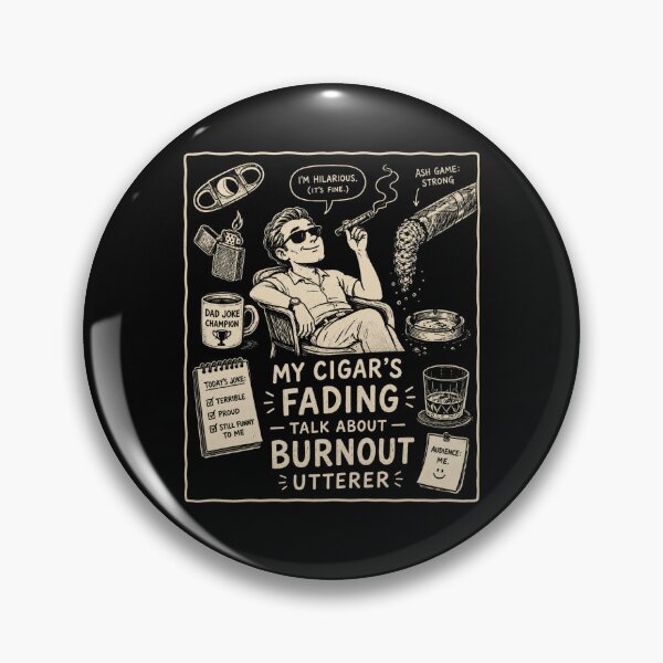 Item preview, My cigar's fading designed and sold by Peerless-Prime.