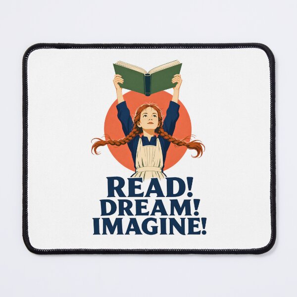 Item preview, Anne of Green Gables – Read, Dream, Imagine! designed and sold by Fenay Designs.