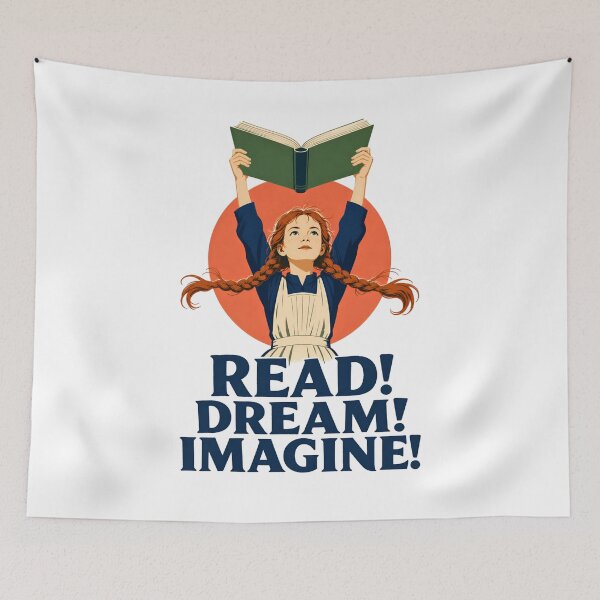 Item preview, Anne of Green Gables – Read, Dream, Imagine! designed and sold by Fenay Designs.