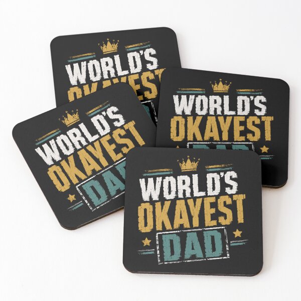Item preview, World's Okayest Dad Fatherhood Papa Men Gift designed and sold by HumansStuck12.