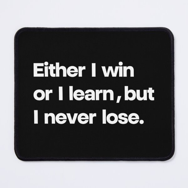 Item preview, Either I Win or I Learn Motivational Quote Design designed and sold by Word Fever.