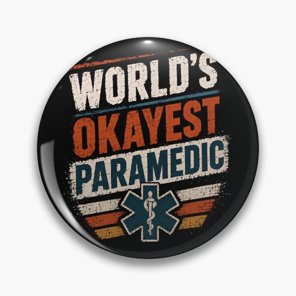 Item preview, World's Okayest Paramedic Emergency Medical Services First Responder designed and sold by HumansStuck12.