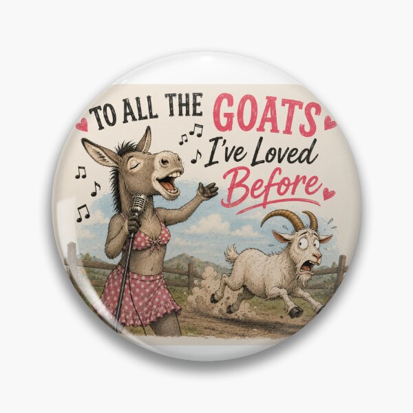 Item preview, To all the goats designed and sold by DonkeysinBras.