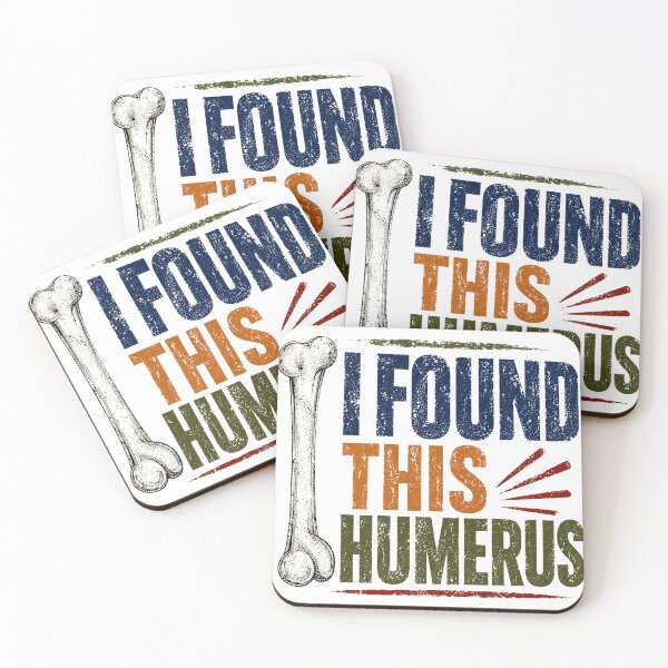 Item preview, I Found This Humerus Funny Anatomy Pun Science Student Teacher Medical designed and sold by SkeletonsDanger.