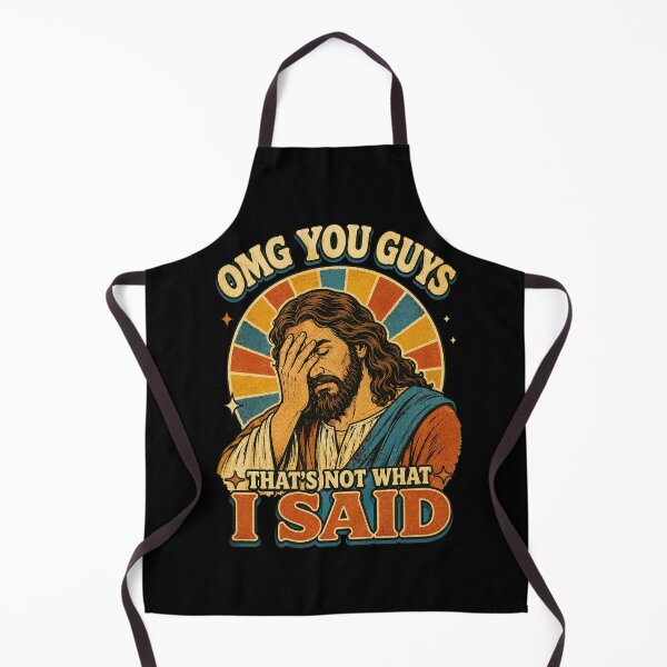 Item preview, OMG You Guys That’s Not What I Said Retro Jesus Humor designed and sold by JerdbordinShop.