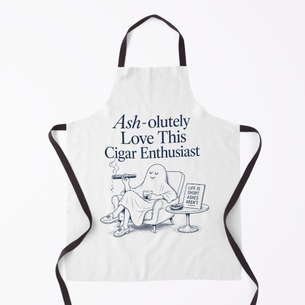 Item preview, Ash-olutely love this cigar enthusiast designed and sold by Peerless-Prime.