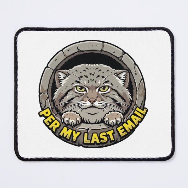 Item preview, Per My Last Email Grumpy Pallas Cat Comic Art designed and sold by Arc2020.