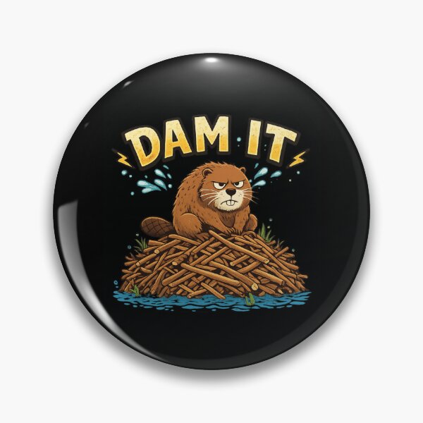 Item preview, Dam It | Funny Beaver Animal Pun & Sarcastic Humor designed and sold by Cree8if.