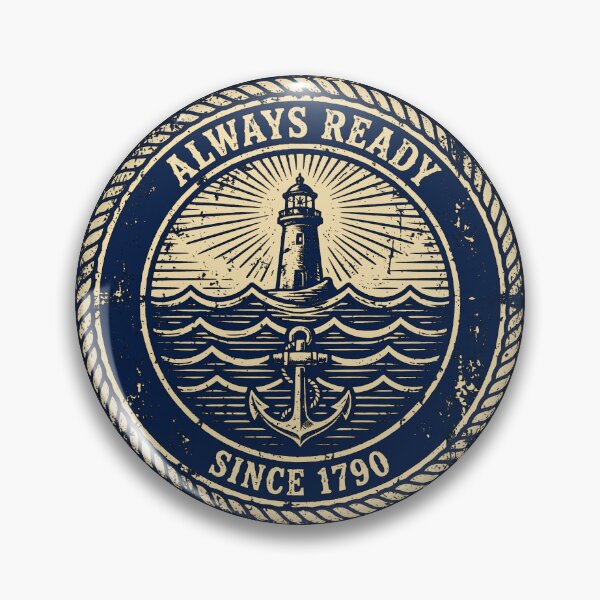 Item preview, Always Ready Since 1790 Vintage Maritime Design | Coast Guard Heritage Gift designed and sold by Coasties.
