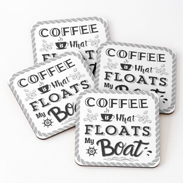 Item preview, Coffee floats my boat and fuels my ambitions! designed and sold by Kevin Cameron.