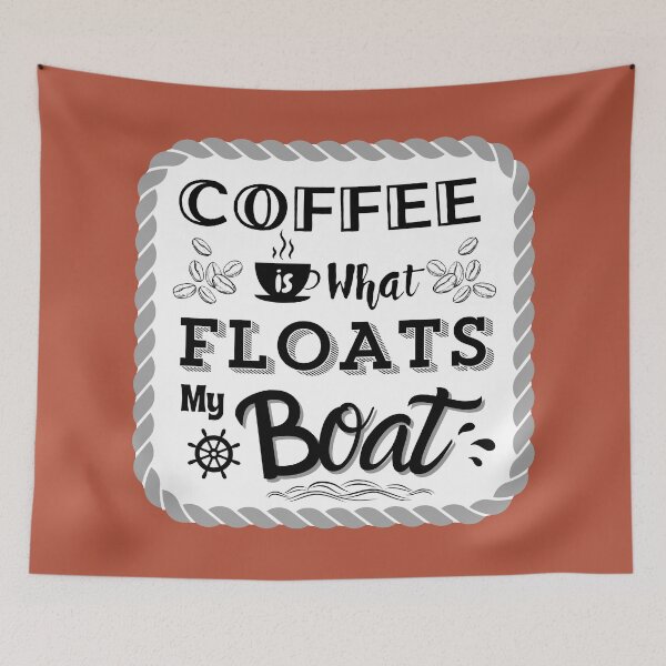 Item preview, Coffee floats my boat and fuels my ambitions! designed and sold by Kevin Cameron.
