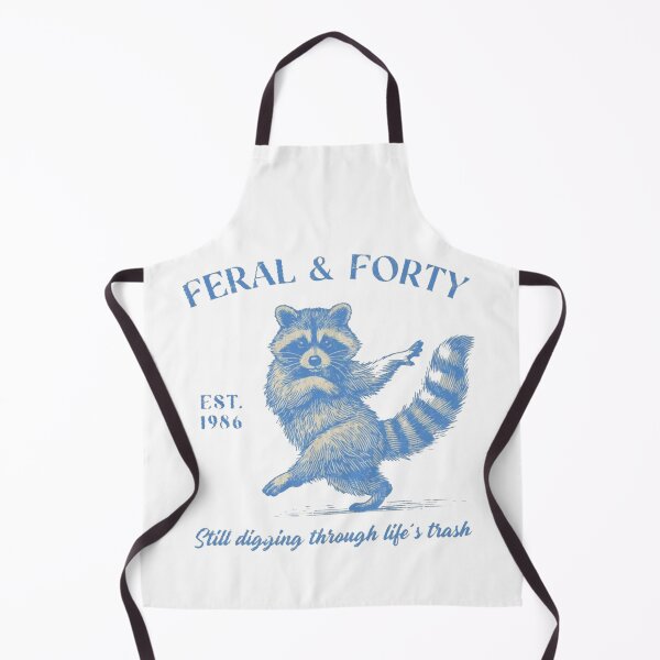 Item preview, Feral and Forty Still Digging Through Life's Trash designed and sold by Gbriel3.