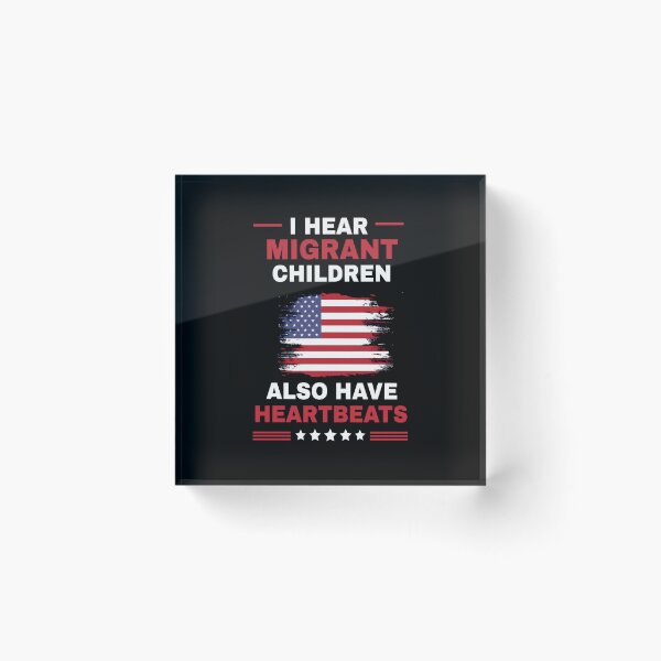 Item preview, I Hear Migrant Children Also Have Heartbeats American Flag Human Rights designed and sold by DarylPope.