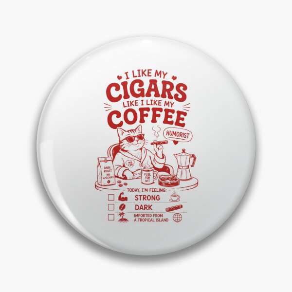Aperçu de l'œuvre J'aime mes cigares comme j'aime mon café créée et vendue par Peerless-Prime.