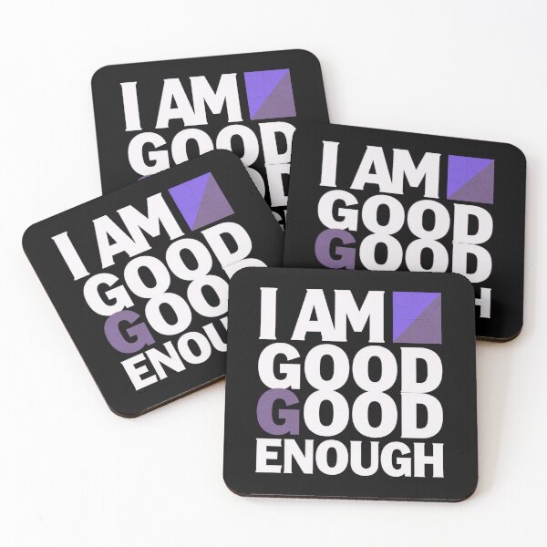 Item preview,  I AM GOOD ENOUGH designed and sold by LunarQueen Audrey.