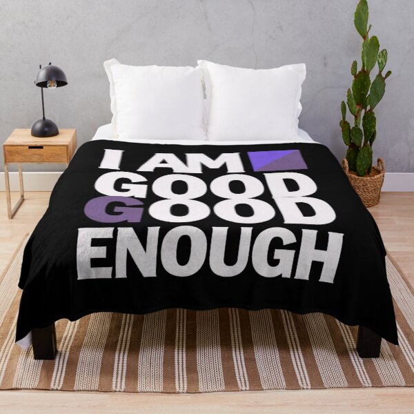 Item preview, I AM GOOD ENOUGH designed and sold by LunarQueen Audrey.