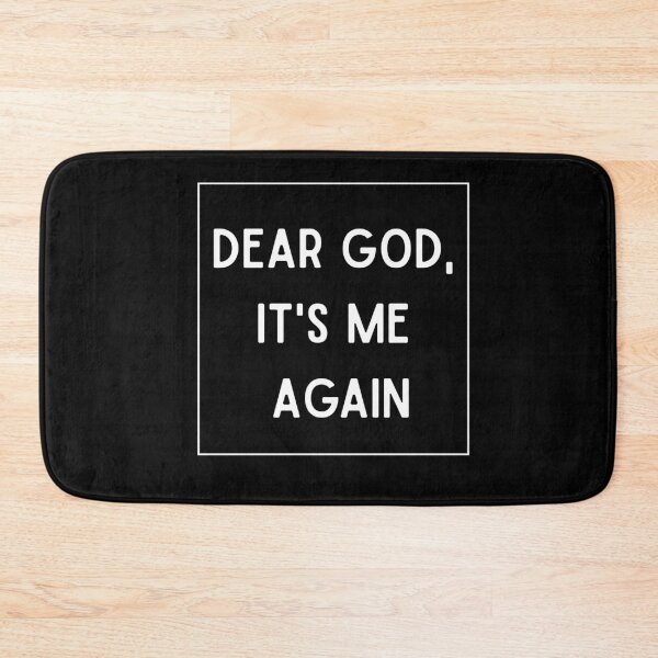 Item preview, Dear God, It's Me Again | Funny Gifts For Christians Faith designed and sold by BrokenLabel.