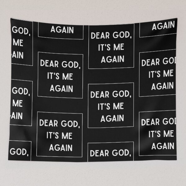 Item preview, Dear God, It's Me Again | Funny Gifts For Christians Faith designed and sold by BrokenLabel.