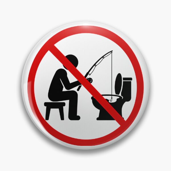 Item preview, Funny No Toilet Fishing Sign designed and sold by MonkiFlipp.