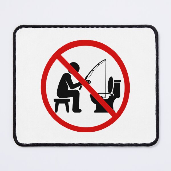 Item preview, Funny No Toilet Fishing Sign designed and sold by MonkiFlipp.