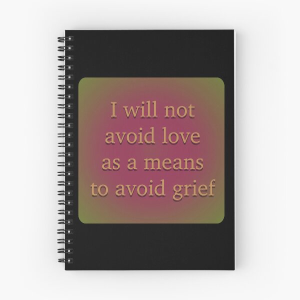 Item preview, I will not avoid love as a means to avoid grief designed and sold by C--V--C.