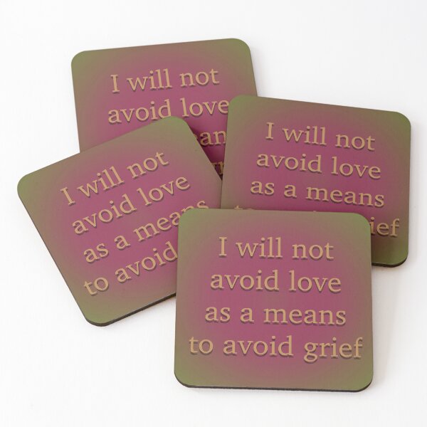 Item preview, I will not avoid love as a means to avoid grief designed and sold by Em&Nig.