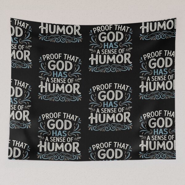 Item preview, Proof That God Has a Sense of Humor | Funny Gifts For Christians designed and sold by BrokenLabel.
