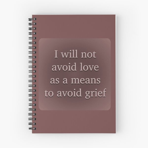 Item preview, I will not avoid love as a means to avoid grief designed and sold by C--V--C.