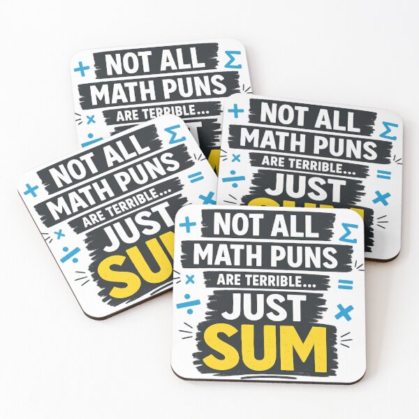 Item preview, Funny Math Pun – Not All Math Puns Are Terrible Just Sum designed and sold by Lotta Luxxa Lifestyle.
