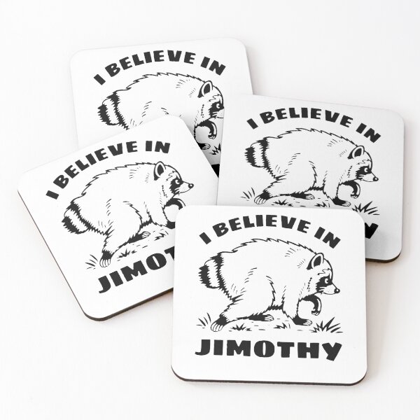 Item preview, I Believe In Jimothy Viral Raccoon Meme Legend designed and sold by PixlCrypt.