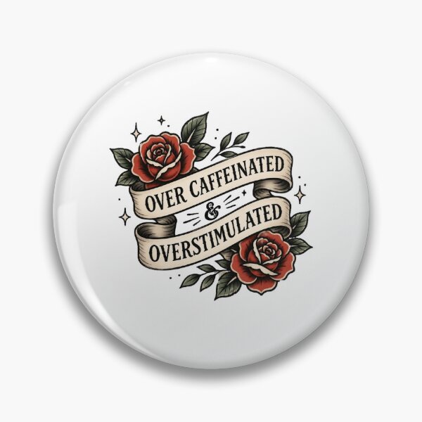 Item preview, Over Caffeinated & Overstimulated – American Traditional Tattoo Style Floral Sticker designed and sold by bigratfarm.