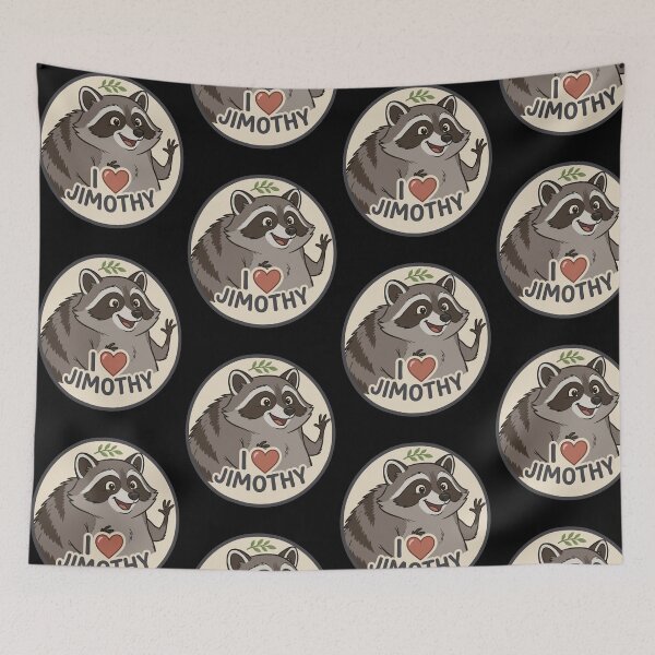Item preview, I Love Jimothy Cute Viral Raccoon Meme Fan Art designed and sold by PixlCrypt.