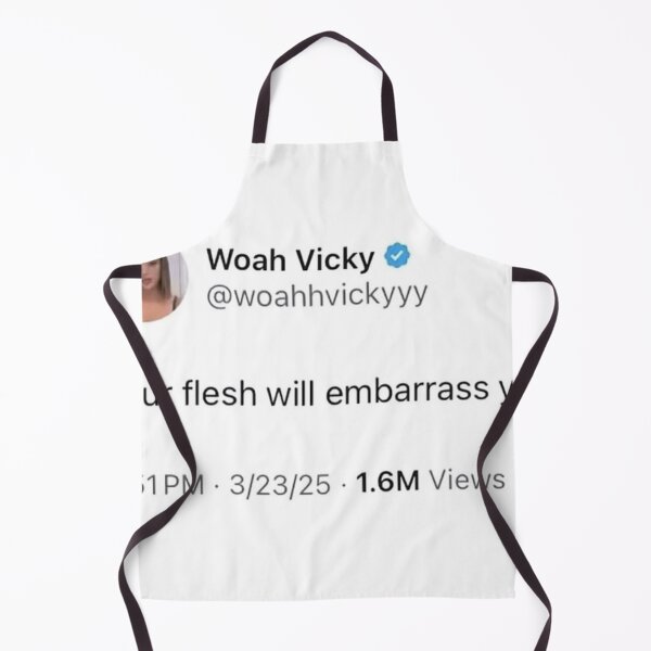 Item preview, Woah Vicky Tweet Your flesh will embarrass you designed and sold by lottiestrawb.