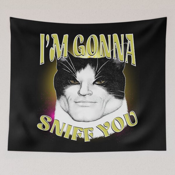 Item preview, Im Gonna Sniff You Meme Cat Lover designed and sold by mareix.