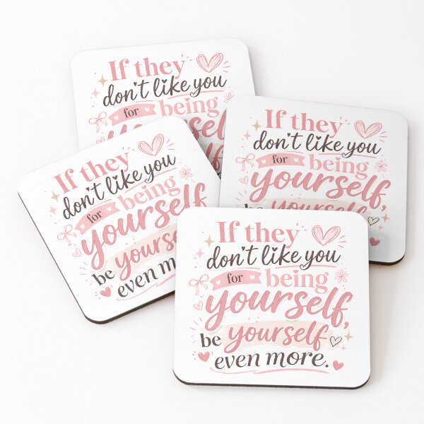 Item preview, If They Don't Like You for Being Yourself | Positive Self Love Quote Typography designed and sold by flowerpower999.