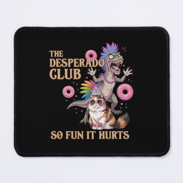 Item preview, The Desperado Club So Fun It Hurts Funny Punk Dinosaur Cat Graphic designed and sold by PixlCrypt.