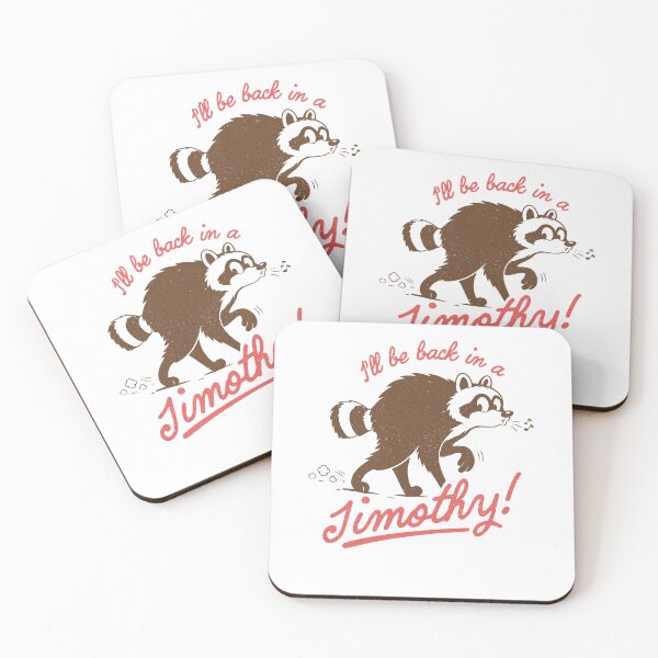 Item preview, I'll Be Back in a Jimothy Funny Seattle Raccoon Meme designed and sold by PixlCrypt.