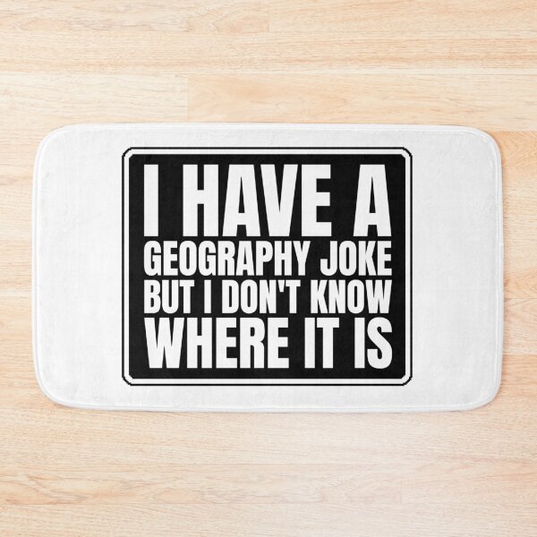 Item preview, Geography Funny Jokes designed and sold by Dondonmart.