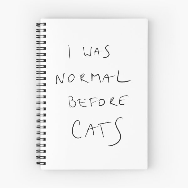 Item preview, I was normal before cats, funny quote designed and sold by Malvamalu.