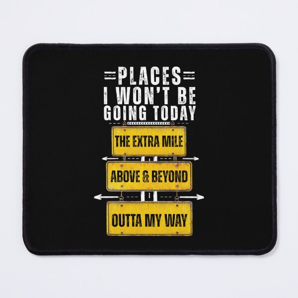Item preview, Places I will not be going designed and sold by shicaraj.