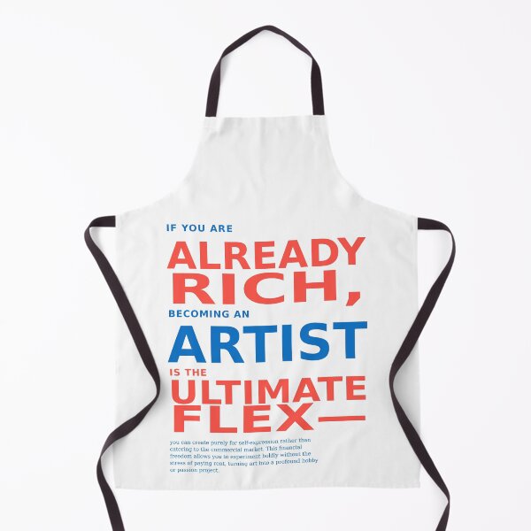 Item preview, The Ultimate Artist Flex – Rich Enough to Create Freely designed and sold by bisha.