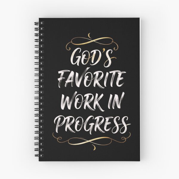 Item preview, God's Favorite Work in Progress | Funny Faith Gift For Christians  designed and sold by BrokenLabel.