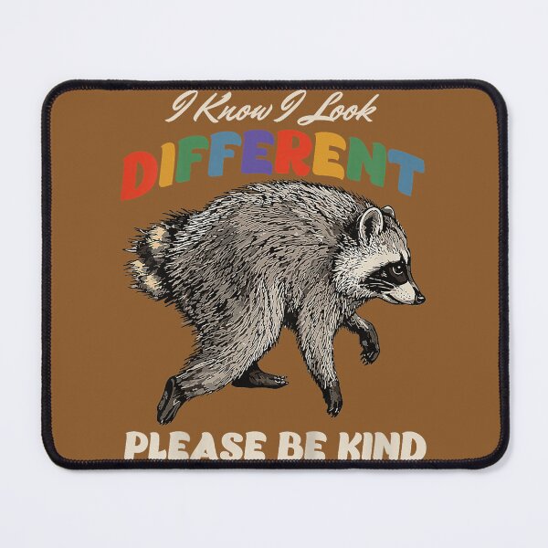 Item preview, Jimothy Viral Raccoon Look Different - Be Kind with Jimothy designed and sold by FrankIsabel.