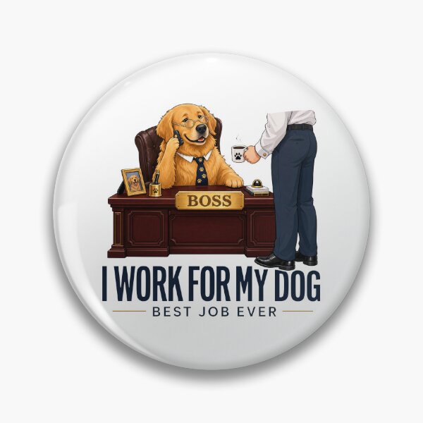 Item preview, I Work For My Dog designed and sold by zoughlal.