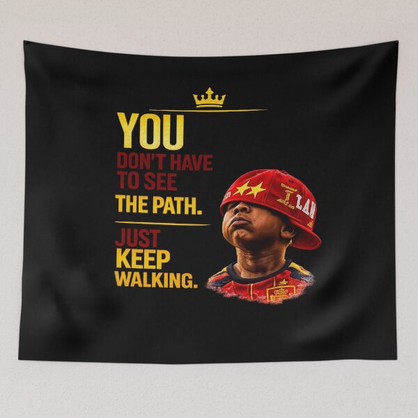 Item preview, You Don't Have to See the Path. Just Keep Walking. designed and sold by EvergreenThread.