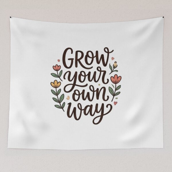 Item preview, Grow Your Own Way Floral Quote Positive Aesthetic designed and sold by Rehnair.