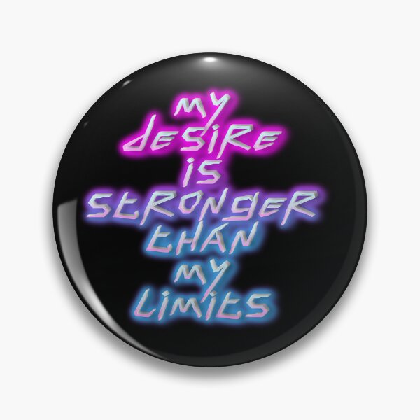 Item preview, My desire is stronger than my limits.(Cyberpunk ver) designed and sold by MaxDreamsArt.