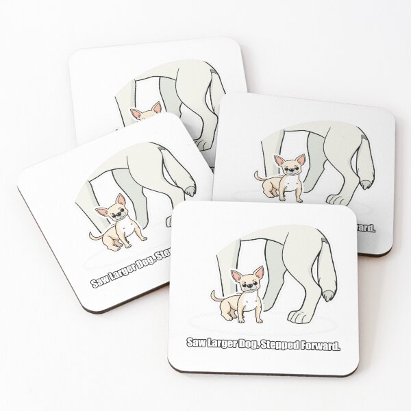 Item preview, Chihuahua - Saw Larger Dog Stepped Forward - Funny Chihuahua Gift designed and sold by pawdrops.