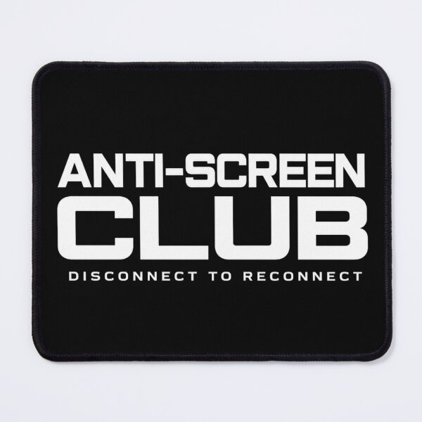 Item preview, Anti-Screen Club Disconnect to Reconnect Minimalist Manifesto for Dark Products designed and sold by Anyshca.